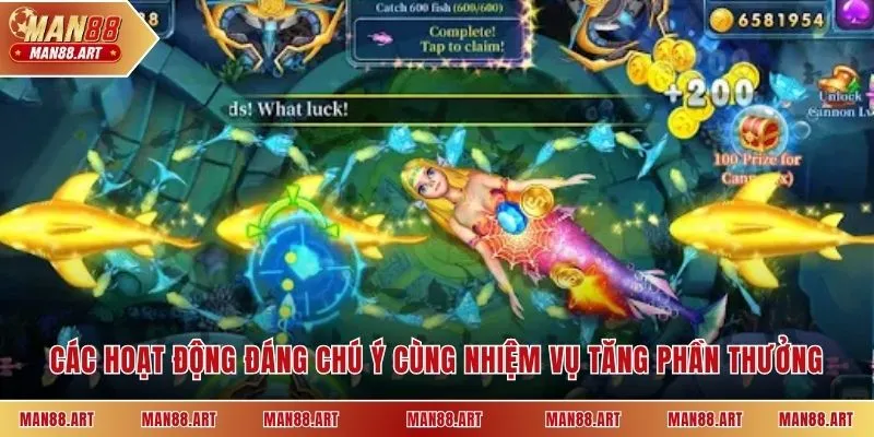 Các hoạt động đáng chú ý cùng nhiệm vụ tăng phần thưởng