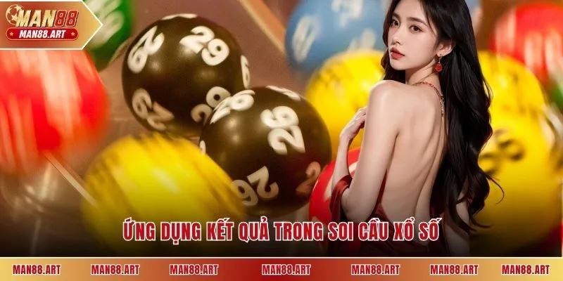 Ứng dụng kết quả trong soi cầu xổ số